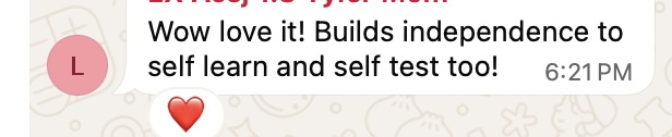 WhatsApp message from a parent: Wow love it! Builds independence to self learn and self test too!